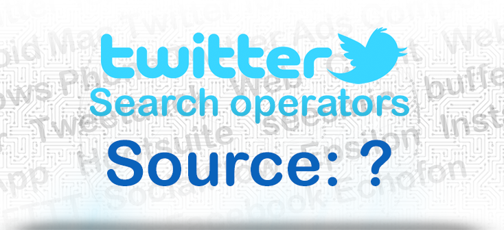 Finding tweets by source or device
